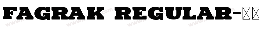 Fagrak Regular字体转换